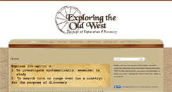 Desktop Screenshot of exploretheoldwest.com